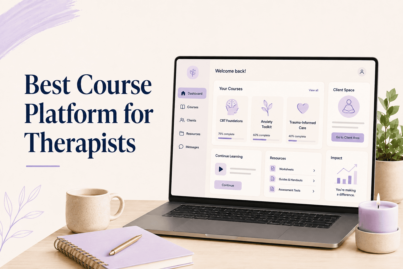 Best Course Platform for Therapists