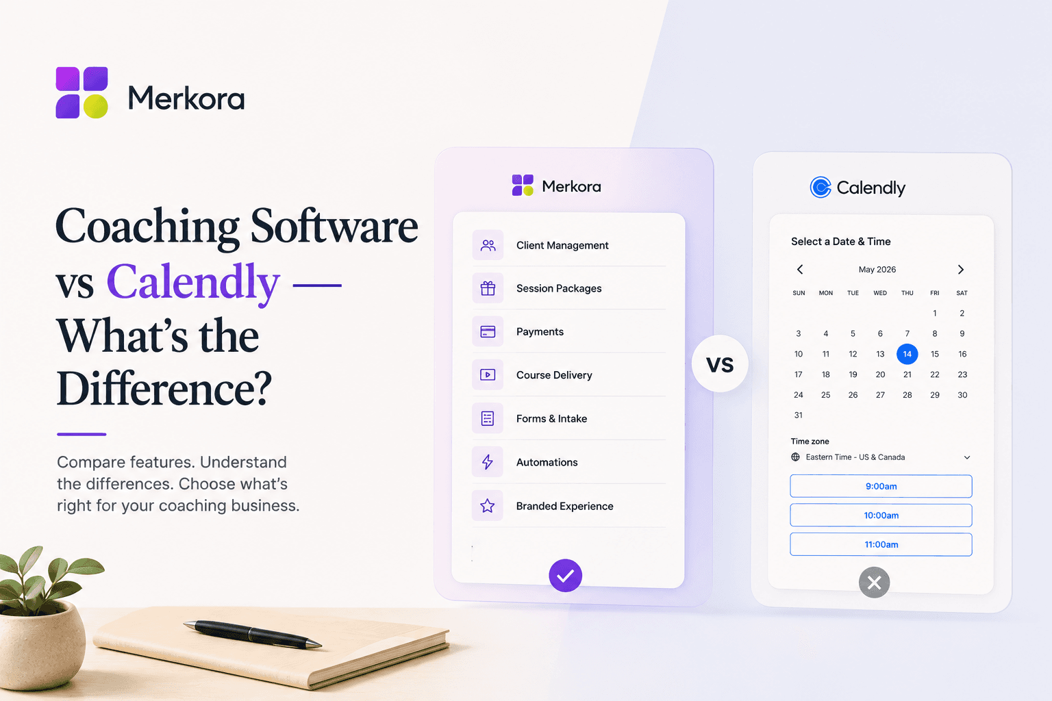 Coaching Software vs Calendly — What's the Difference?