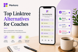 Linktree Alternatives for Coaches — When You Need More Than a Link List
