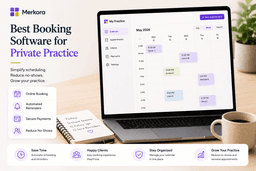 Best Booking Software for Private Practice (2026): Calendly vs Acuity vs Merkora